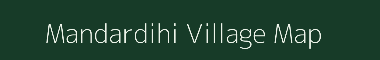 Mandardihi village map in West Bengal