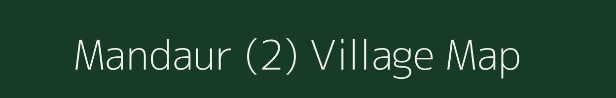 Mandaur (2) village map in Punjab