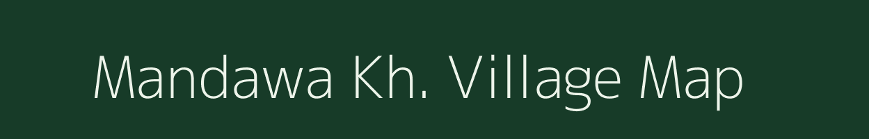 Mandawa Kh. village map in Maharashtra