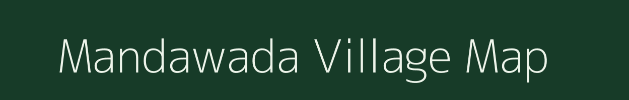 Mandawada village map in Madhya Pradesh