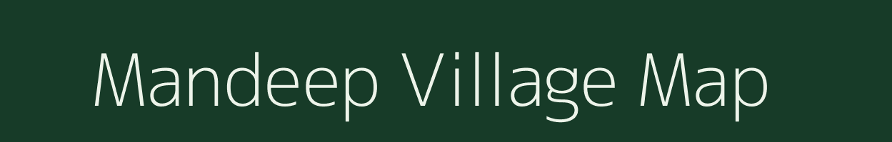 Mandeep village map in Chhattisgarh