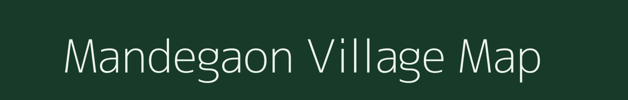 Mandegaon village map in Maharashtra