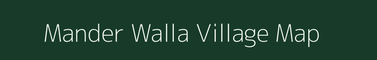 Mander Walla village map in Uttarakhand