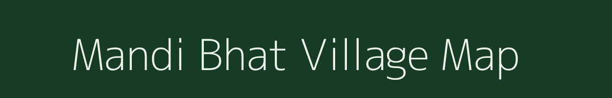 Mandi Bhat village map in Rajasthan
