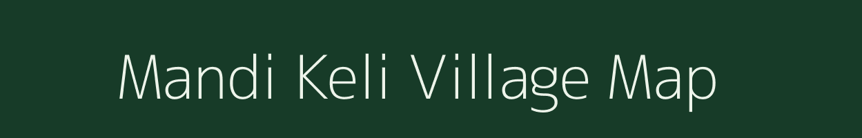 Mandi Keli village map in Jammu & Kashmir