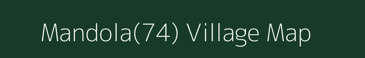 Mandola(74) village map in Haryana