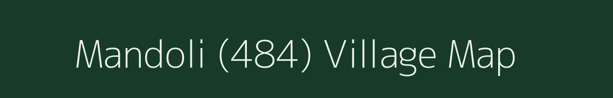 Mandoli (484) village map in Himachal Pradesh