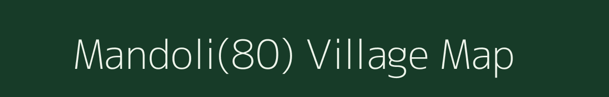 Mandoli(80) village map in Haryana