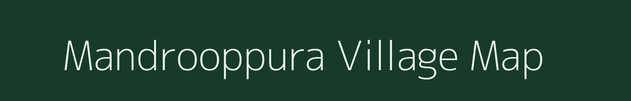 Mandrooppura village map in Rajasthan