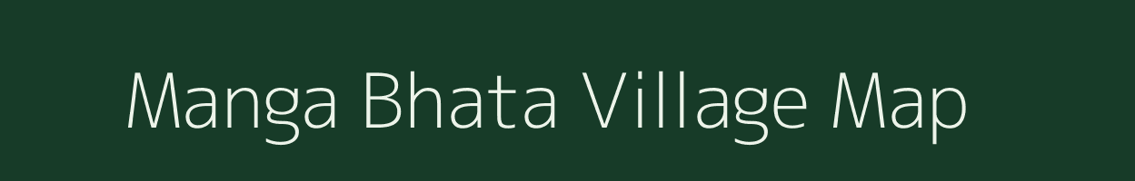 Manga Bhata village map in Rajasthan