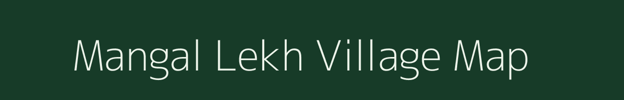 Mangal Lekh village map in Uttarakhand