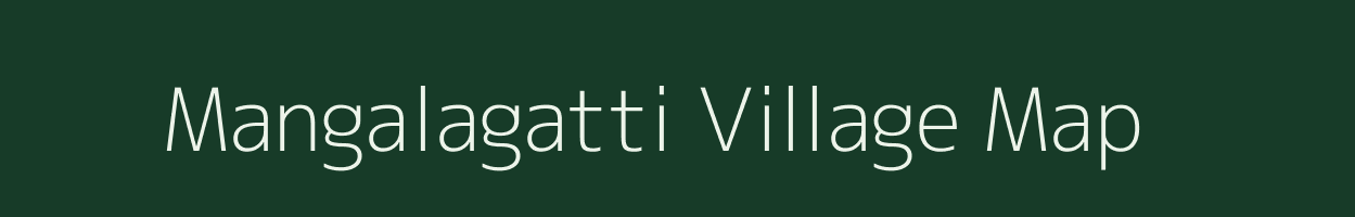 Mangalagatti village map in Karnataka