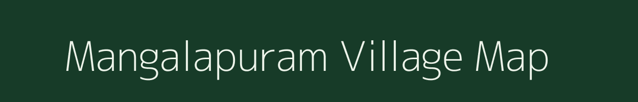 Mangalapuram village map in Tamil Nadu