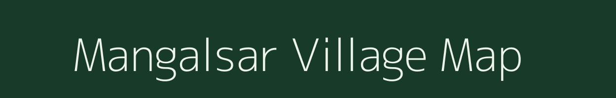 Mangalsar village map in Rajasthan