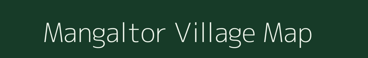 Mangaltor village map in Chhattisgarh