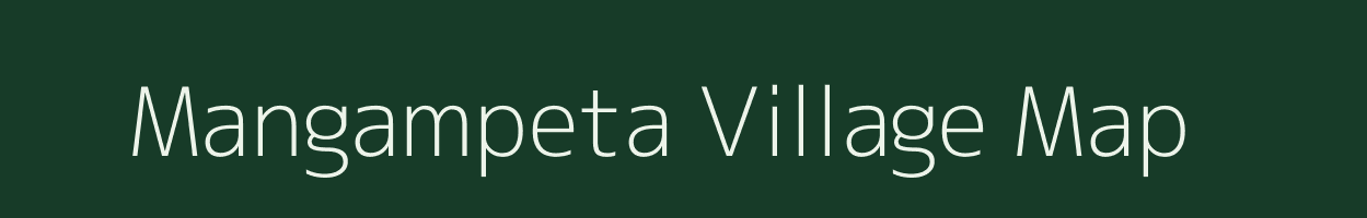 Mangampeta village map in Andhra Pradesh