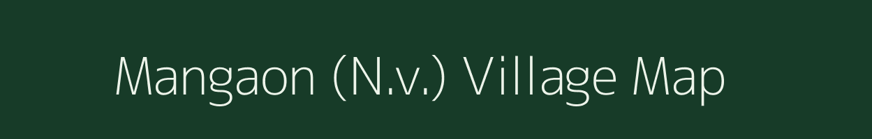 Mangaon (N.v.) village map in Maharashtra