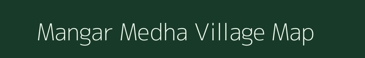 Mangar Medha village map in Maharashtra