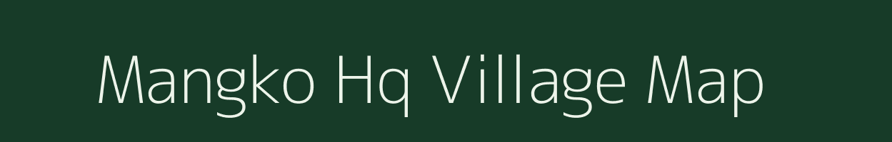 Mangko Hq village map in Nagaland