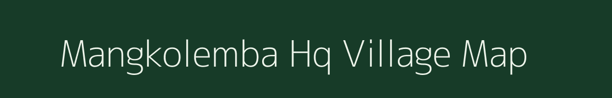 Mangkolemba Hq village map in Nagaland