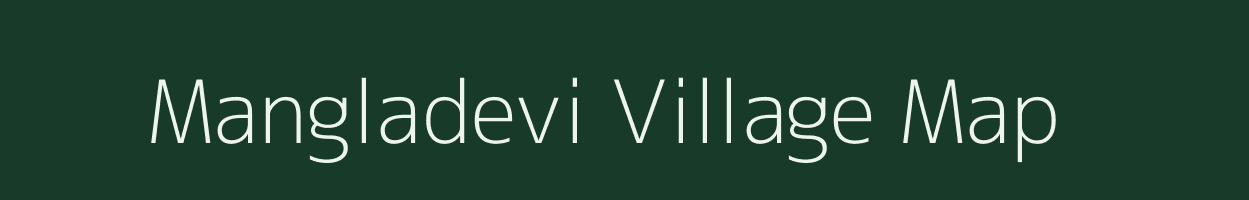 Mangladevi village map in Maharashtra