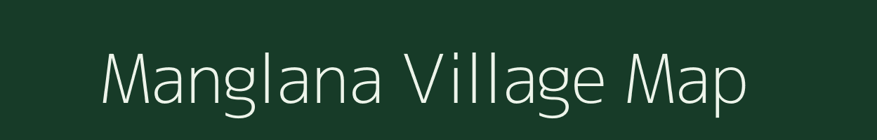 Manglana village map in Rajasthan