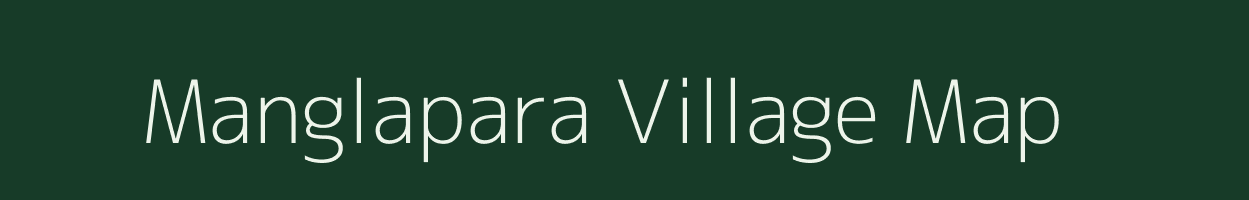 Manglapara village map in Jharkhand