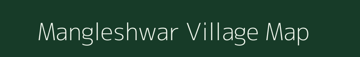 Mangleshwar village map in Gujarat