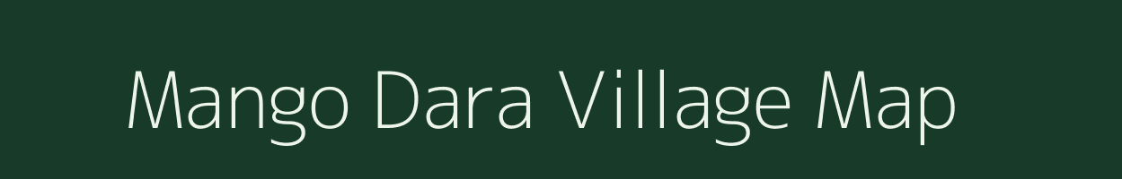 Mango Dara village map in Rajasthan