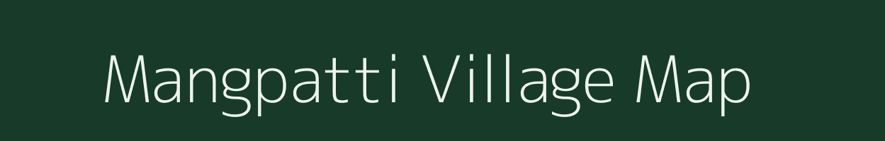 Mangpatti village map in Bihar