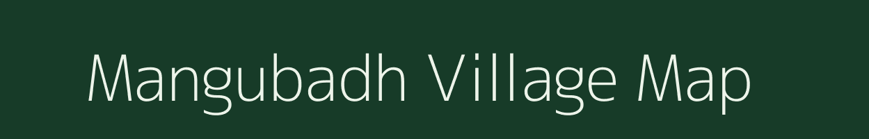 Mangubadh village map in Jharkhand