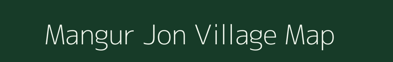 Mangur Jon village map in Bihar