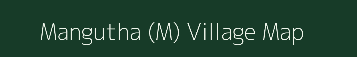 Mangutha (M) village map in Maharashtra