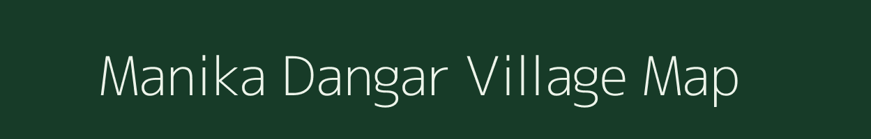 Manika Dangar village map in West Bengal