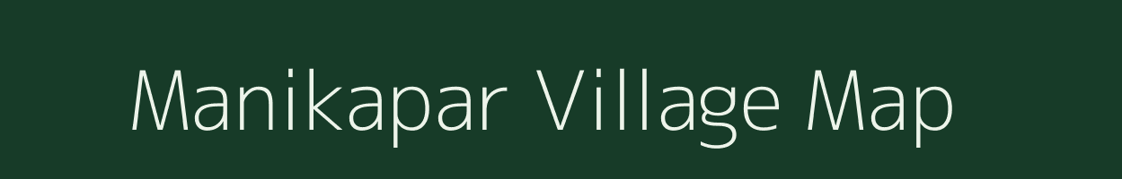 Manikapar village map in Uttar Pradesh