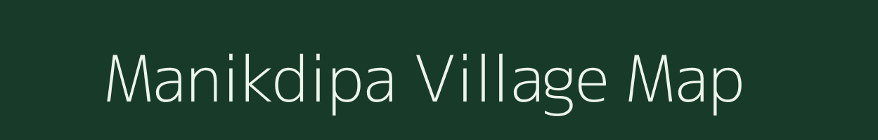 Manikdipa village map in West Bengal