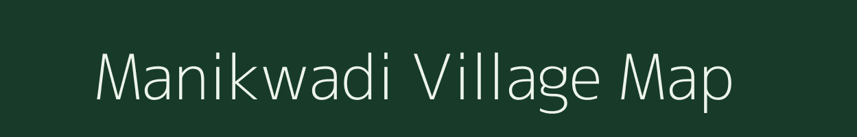 Manikwadi village map in Maharashtra