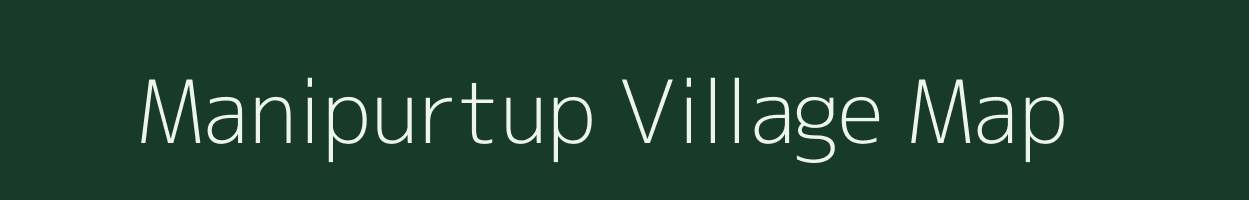 Manipurtup village map in Assam