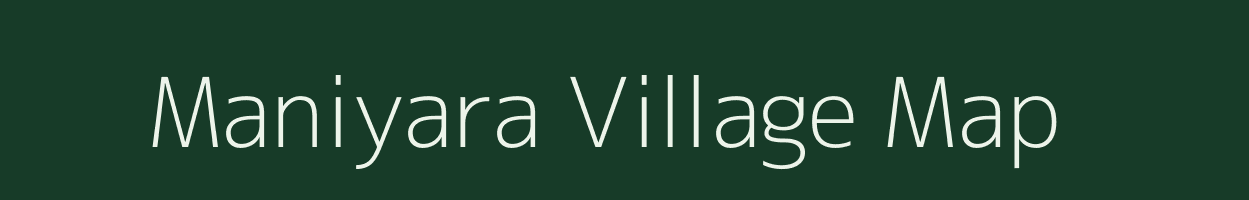 Maniyara village map in Uttar Pradesh