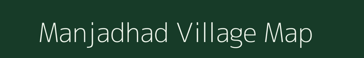 Manjadhad village map in Madhya Pradesh