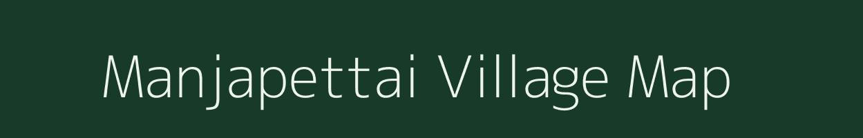 Manjapettai village map in Tamil Nadu