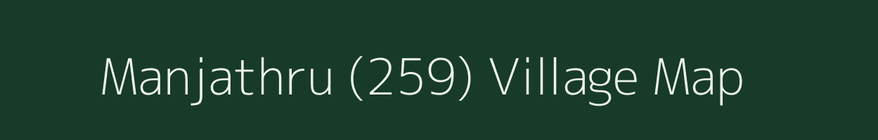 Manjathru (259) village map in Himachal Pradesh