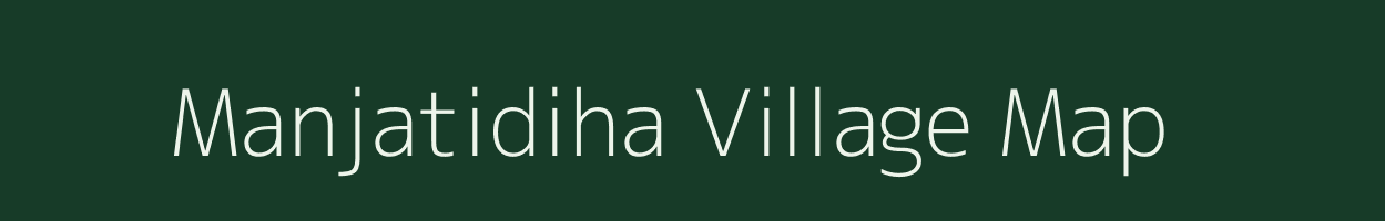 Manjatidiha village map in Odisha