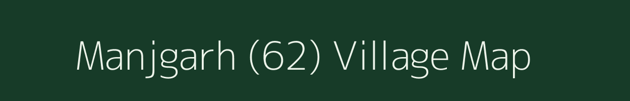 Manjgarh (62) village map in Punjab