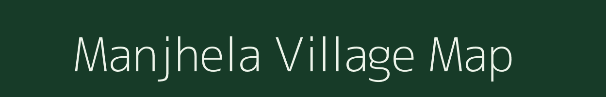 Manjhela village map in Uttar Pradesh