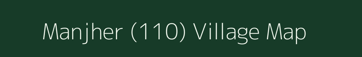 Manjher (110) village map in Himachal Pradesh