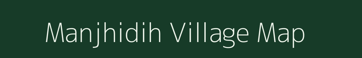 Manjhidih village map in Jharkhand