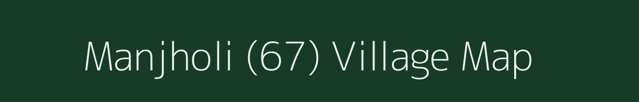 Manjholi (67) village map in Himachal Pradesh