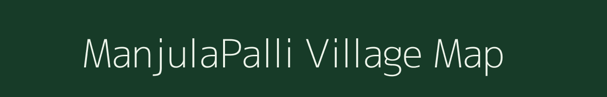 ManjulaPalli village map in Odisha