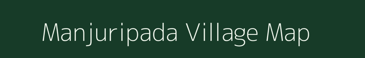 Manjuripada village map in Odisha